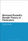 Image for Bertrand Russell&#39;s Bundle Theory of Particulars