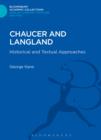 Image for Chaucer and Langland: historical and textual approaches