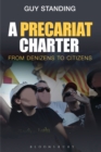 Image for A Precariat Charter: From Denizens to Citizens
