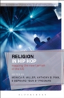 Image for Religion in hip hop  : mapping the new terrain in the US