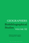 Image for Geographers: biobibliographical studies. : Volume 32