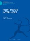Image for Four Tudor interludes