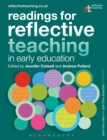 Image for Readings for reflective teaching in early education