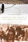 Image for Genocide and gender in the twentieth century: a comparative survey