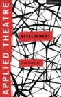 Image for Applied theatre  : development
