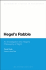 Image for Hegel&#39;s Rabble : An Investigation into Hegel&#39;s Philosophy of Right