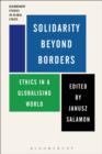 Image for Solidarity beyond borders: ethics in a globalising world