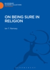 Image for On being sure in religion