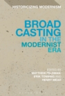 Image for Broadcasting in the modernist era