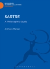 Image for Sartre  : a philosophic study