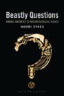 Image for Beastly questions: animal answers to archaeological issues