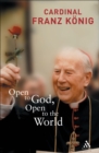 Image for Open to God, open to the world