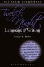 Image for Twelfth night  : language and writing