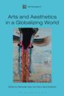 Image for Arts and Aesthetics in a Globalizing World