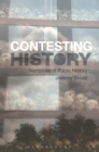 Image for Contesting history: narratives of public history