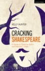 Image for Cracking Shakespeare  : a hands-on guide for actors and directors + video