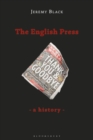 Image for The English press: a history