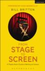 Image for From stage to screen: a theater actor&#39;s guide to working on camera