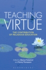 Image for Teaching virtue  : the contribution of religious education