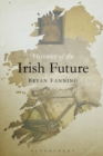 Image for Histories of the Irish future
