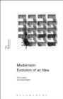Image for Modernism  : evolution of an idea