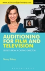 Image for Auditioning for film and television: secrets from a casting director