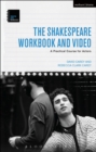 Image for The Shakespeare workbook and video: a practical course for actors
