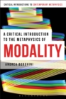 Image for A Critical Introduction to the Metaphysics of Modality