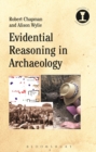 Image for Evidential Reasoning in Archaeology