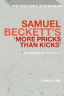 Image for Samuel Beckett&#39;s &#39;More pricks than kicks&#39;  : in a strait of two wills