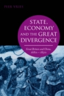 Image for State, economy and the great divergence: Great Britain and China, 1680s-1850s