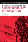 Image for A Critical Introduction to the Epistemology of Perception