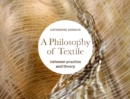 Image for A Philosophy of Textile