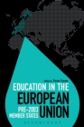 Image for Education in the European Union  : pre-2003 member states