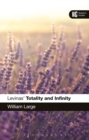 Image for Levinas&#39; &#39;totality and infinity&#39;: a reader&#39;s guide