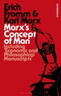 Image for Marx&#39;s concept of man: including Economic and philosophical manuscripts