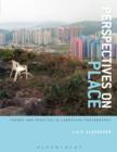 Image for Perspectives on place  : theory and practice in landscape photography