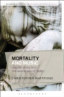 Image for Mortality and music  : popular music and the awareness of death