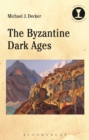 Image for The Byzantine Dark Ages