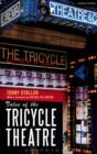 Image for Tales of the Tricycle Theatre