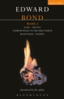 Image for Bond Plays: 2: Lear; The Sea; Narrow Road to the Deep North; Black Mass; Passion
