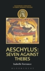 Image for Aeschylus: Seven Against Thebes