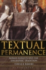 Image for Textual permanence: Roman elegists and epigraphic tradition