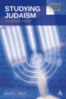 Image for Studying Judaism: The Critical Issues