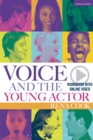 Image for Voice and the young actor: a workbook and dvd