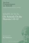 Image for Simplicius: On Aristotle On the Heavens 1.10-12