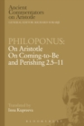 Image for Philoponus: On Aristotle On Coming to be and Perishing 2.5-11