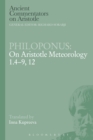 Image for Philoponus: On Aristotle Meteorology 1.4-9, 12