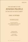 Image for The history of the Jewish people in the age of Jesus Christ (175 B.C.-A.D. 135). : Volume III, part 2