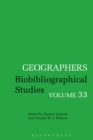 Image for Geographers: Biobibliographical Studies, Volume 33